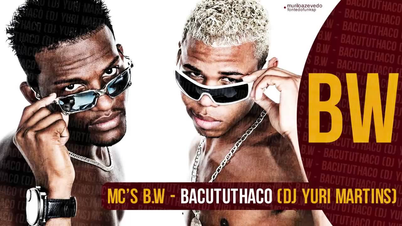 mcs bw bacututhaco dj yuri martins lan amento 2014 youtube mcs bw bacututhaco dj yuri martins lan amento 2014 youtube