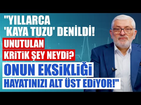 Kaya Tuzu Tek Başına Yeterli Değil Hangi Tuz Hayatımızda Ne Kadar Olmalı Prof Dr Yusuf KALKO 