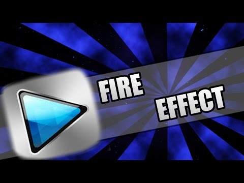 How To: Fire Effect In Sony Vegas Pro 11, 12 & 13