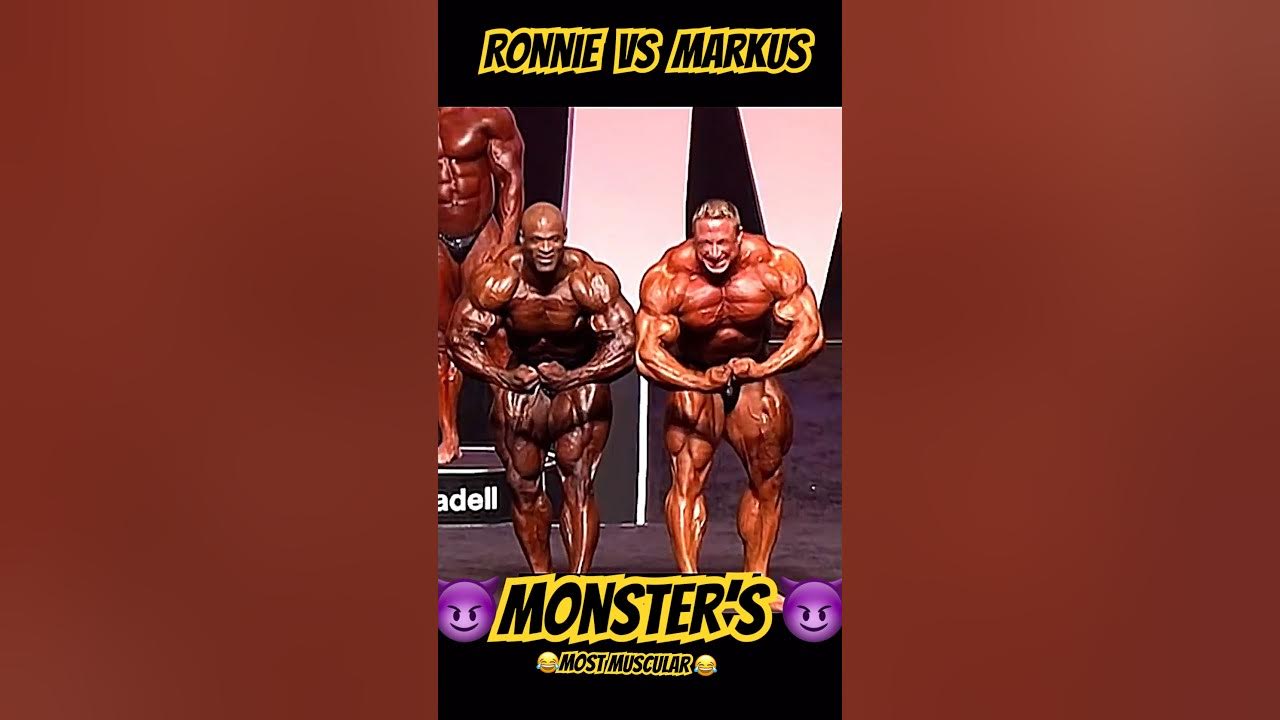MARKUS RUHL VS RONNIE COLEMAN OLYMPIA MONSTER BODYBUILDER GERMAN BODYBUILDER YouTube
