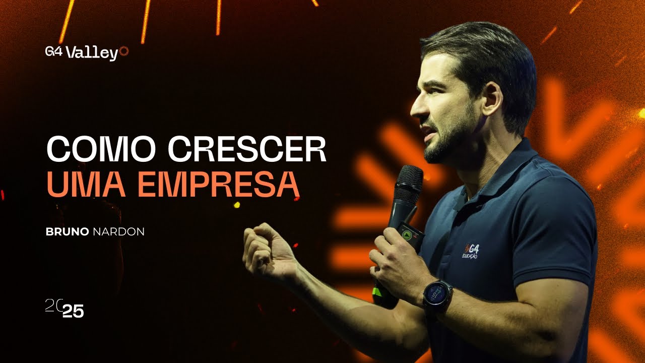 Como Crescer Uma Empresa | G4 Valley