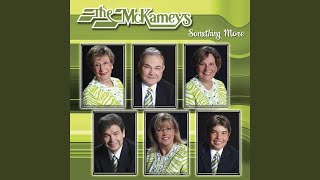 Video thumbnail of "The McKameys - Oh How Precious Is The Flow"