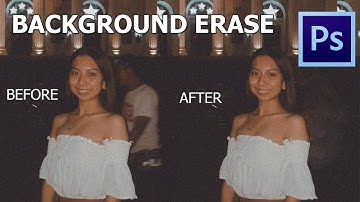 3 WAYS ON HOW TO ERASE BACKGROUND (REMOVE OBJECT IN BACKGROUND) [PHOTOSHOP]