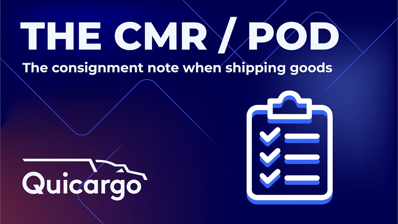 Quicargo Shipping Guide | What is a CMR and how it is used (Consignment note)