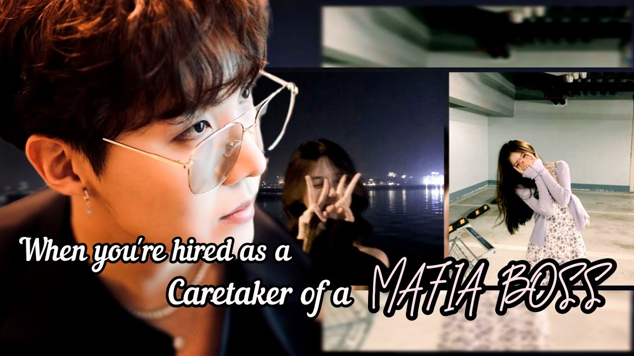 /Jhope ff/ When you're hired as a caretaker of a Mafia Boss!