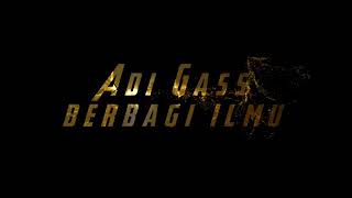 Adi Gass, Berbagi Ilmu -99