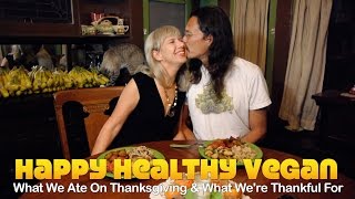 What We Ate On Thanksgiving & What We're Thankful For