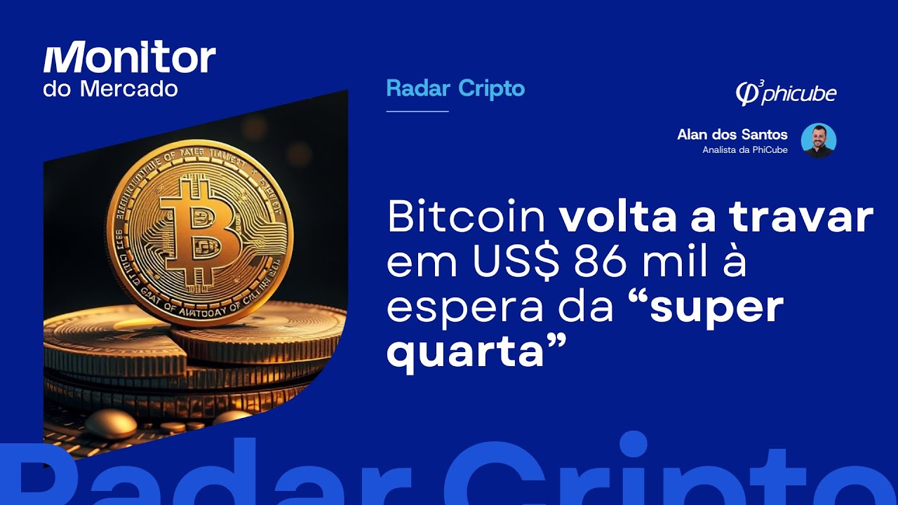 Bitcoin volta a travar em US$ 86 mil à espera da “super quarta” | Radar  Cripto