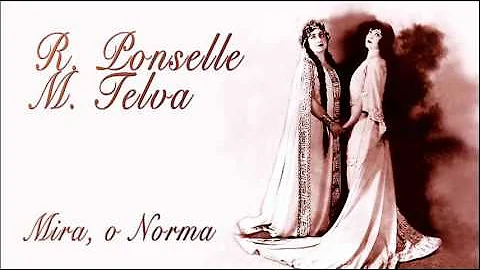 Mira, o Norma - Ponselle & Telva 1927