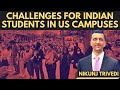 Challenges hindu students are facing in us campuses  nikunj trivedi surya  aryan