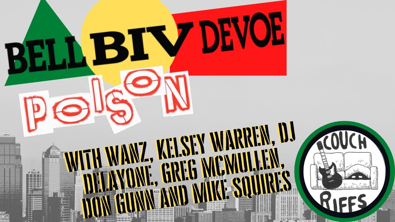 POISON by Bell Biv Devoe Performed By COUCH RIFFS