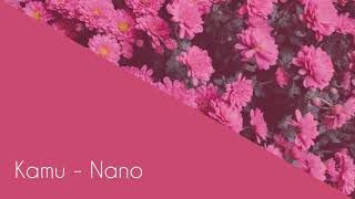 Download Lagu Nano - Kamu ( Lirik ) MP3