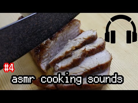 【ASMR Cooking Sounds #4】Sounds of making " roasted pork fillet "/ チャーシュー 長尺ver【料理 音】
