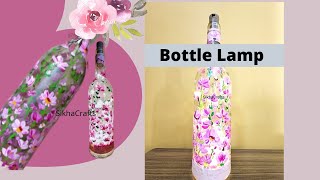 Spring theme Bottle Painting Idea | Diy Bottle Lamp | Sikha Crafts