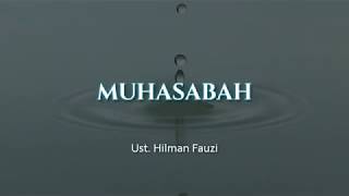 Download Lagu Apa itu MUHASABAH - Oleh Ust. Hilman Fauzi MP3 Download Lagu Apa itu MUHASABAH - Oleh Ust. Hilman Fauzi MP3