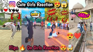 Flips 🔥 On Girls Reaction 😍🤯 || Cute 🥰❤️ Girls Reaction 😱🤯 #flip #girlsreactions #publicreaction