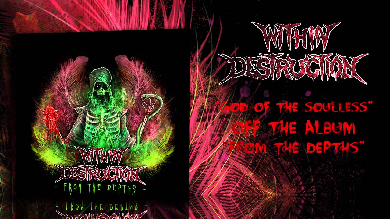 Within Destruction God of the Soulless YouTube
