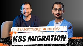 Kubernetes Migration - Expectations vs Reality by Kunal Kushwaha 4,376 views 2 months ago 30 minutes