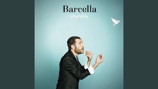 Video thumbnail of "Barcella - T'es belle"