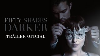 Fifty Shades Darker - Tráiler Oficial