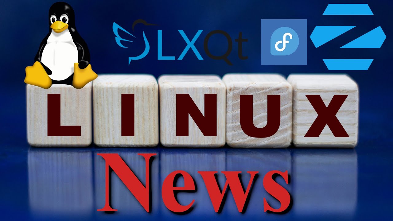 Linux News | Kernel 1.0 | Kernel 6.8 | LXQT | Fedora | ZorinOS 17.1 ...