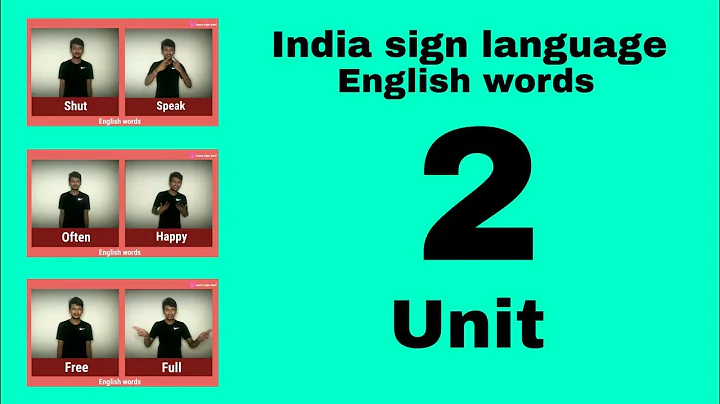 English words India sign language unit - 2