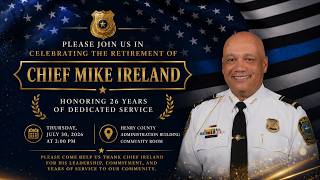 Police Chief Mike Ireland Retirement Ceremony | July 30, 2026