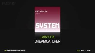 Catapulta 'Dreamcatcher'