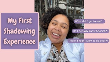 My First Shadowing Experience as a Medical Student