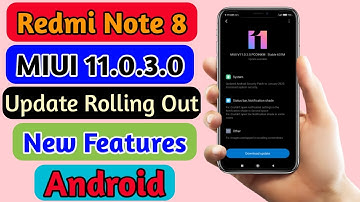 Redmi Note 8 MIUI 11.0.3.0 New Stable Update | 5 New Features | Redmi Note 8 Android 10 Update ?