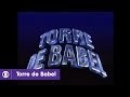 Torre de Babel: confira a abertura de 1998