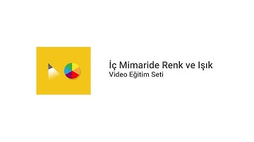 01. İç Mimaride Renk ve Işık - Hoşgeldiniz
