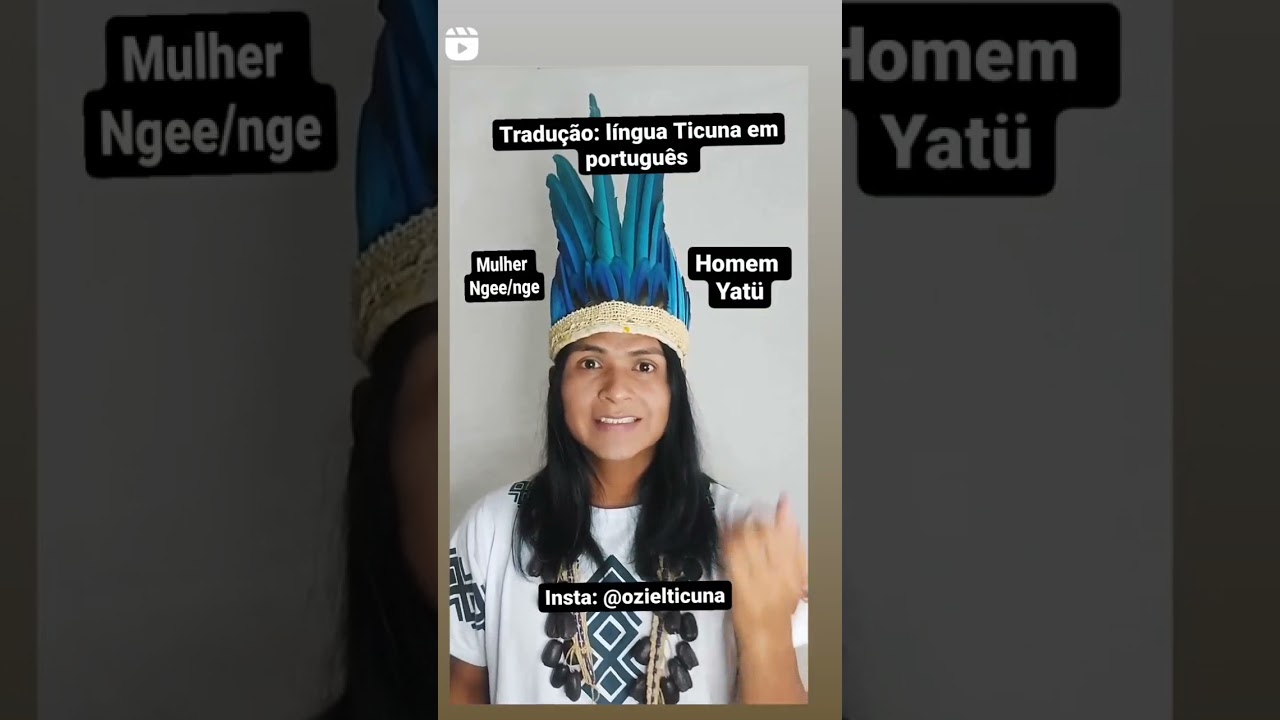 Tradução: língua Ticuna em português