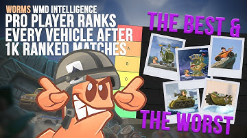 Pro Player Ranks Every Vehicle in Worms WMD After 1K Ranked Matches | Worms Intelligence📡