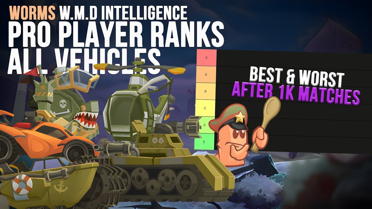 Pro Player Ranks All Vehicles (After 1K Ranked Matches) | Worms WMD Intelligence📡