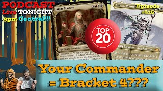 Celebrity 😳 Do These Commanders Automatically Raise Your Bracket?! | Top 20 EDHREC Commanders - #426 Wealth