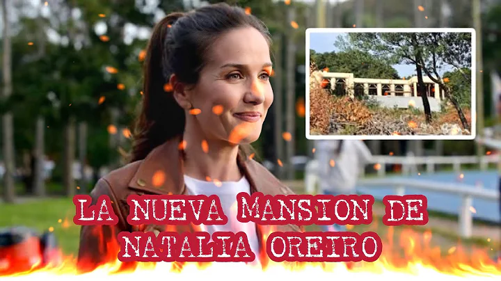 La nueva mansin de Natalia Oreiro