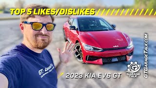 2023 Kia EV6 GT: Top 5 Likes and Dislikes