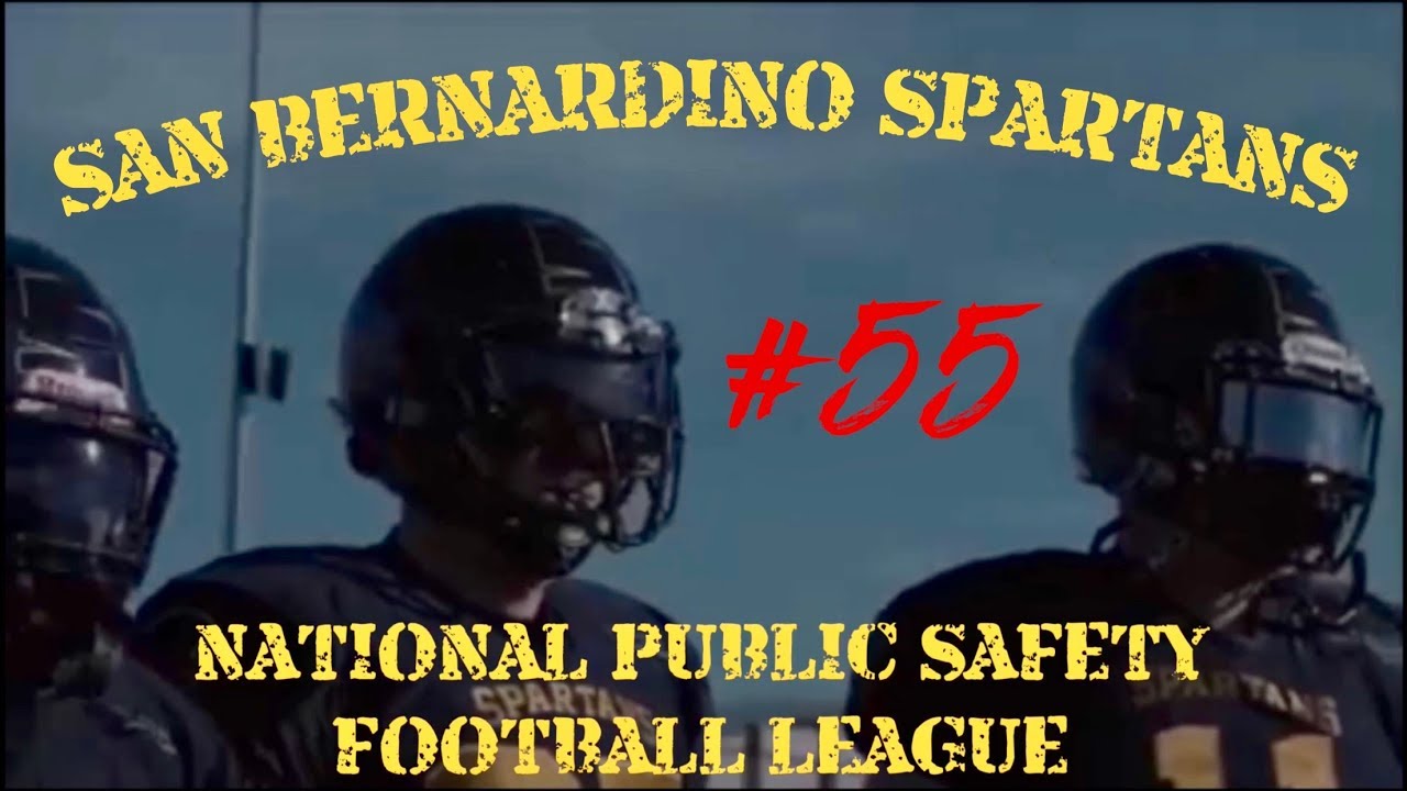 San Bernardino Spartans 2019 - National Public Safety Football League (NPSFL)