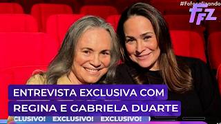 Regina e Gabriela Duarte falam sobre carreira como mãe e filha | Fofocalizando (09/09/26)
