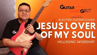Hillsong Worship - Jesus Lover Of My Soul (GE Teacher Cover)