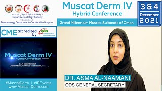 Ods General Secretary Dr. Asma Al Naamani Speaks About The Muscat Derm Iv Program