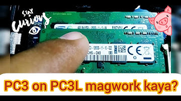 PC3 on PC3L Ram gagana ba?