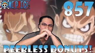 One Piece Episode 857 Reaction And Review Katakuri Is A Monster Luffy Vs Katakuri Part 6