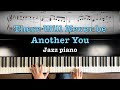 Jazz piano “There will never be another you”