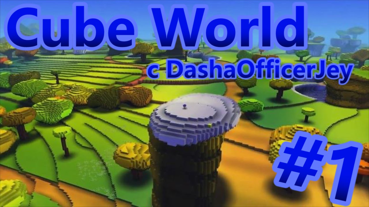 Cube World с DashaOfficerJey #1 (Прощай кролик).