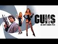 Guns | Official Trailer