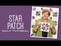 Make a "Star Patch" Quilt with Jenny!