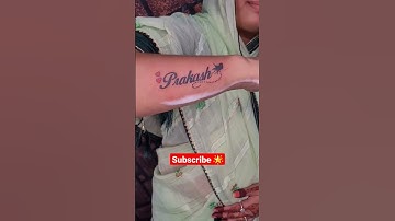 Prakash name tattoo design || Name tattoo design || Tattoo video