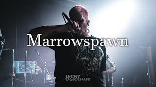 Marrowspawn (Live 17/12/21)